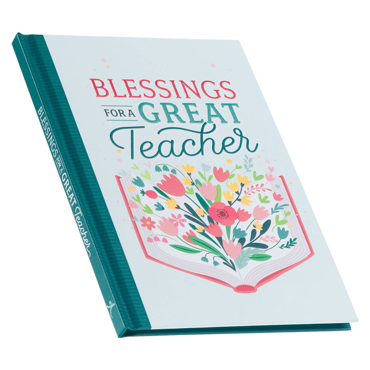 Blessings for a Great Teacher Hardcover Gift Book - Premium Books and Devotionals from Christian Art Gifts - Just $9.99! Shop now at Pat's Monograms