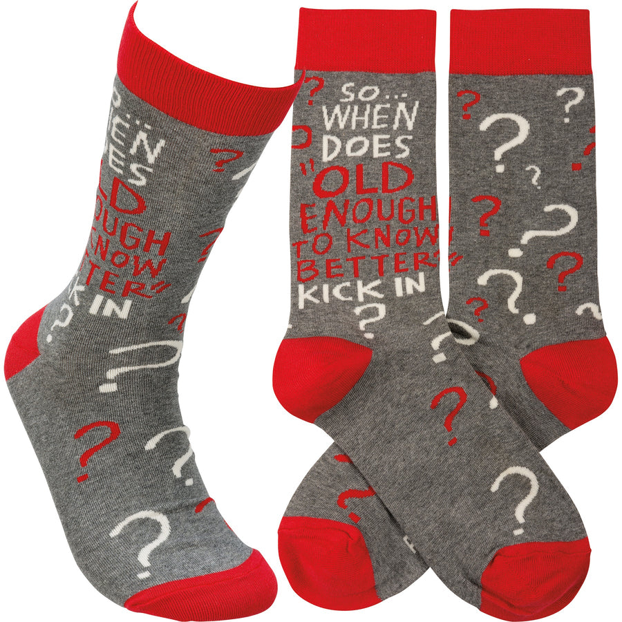 Socks - Old Enough To Know Better - Premium Socks from Primitives by Kathy - Just $7.95! Shop now at Pat's Monograms