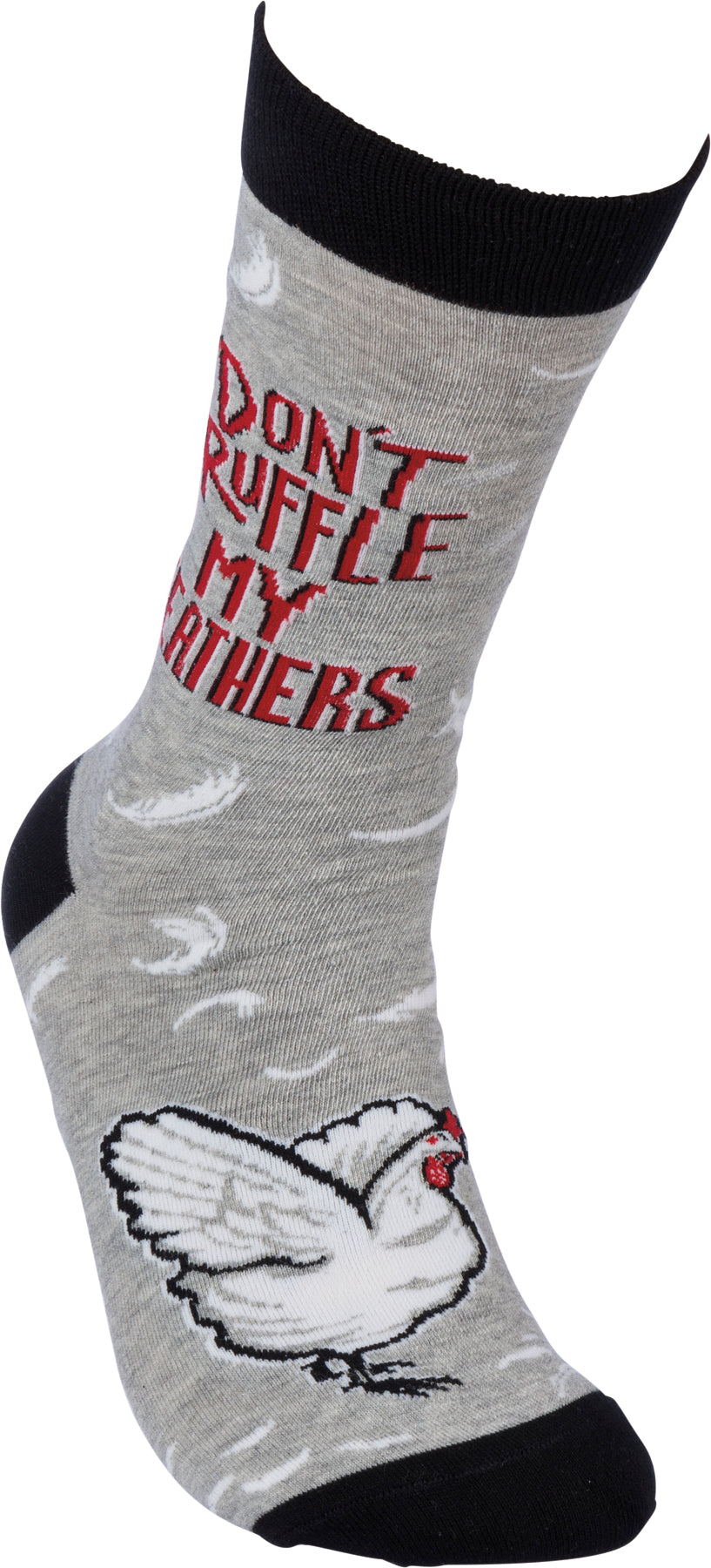 Socks - Don't Ruffle My Feathers - Premium Socks from Primitives by Kathy - Just $7.95! Shop now at Pat's Monograms
